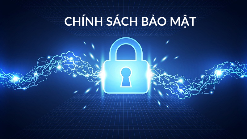 Các mục đích tạo ra chính sách bảo mật 